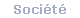 Soci&eacute;t&eacute;